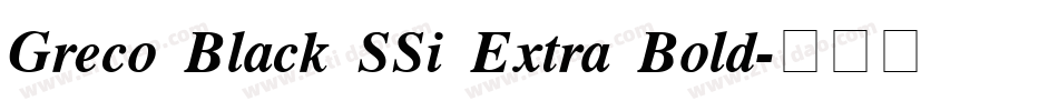 Greco Black SSi Extra Bold字体转换